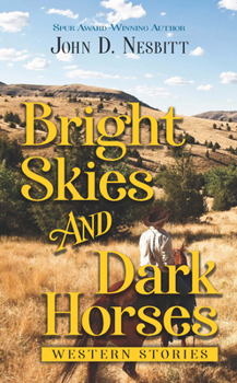Library Binding Bright Skies and Dark Horses: Western Stories [Large Print] Book