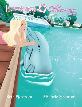 Hurricane Channing and the Daily Dolphin