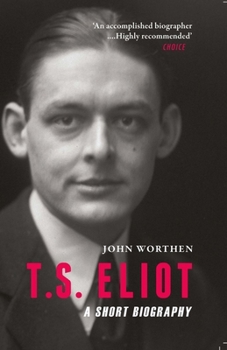 Paperback T. S. Eliot: A Short Biography Book