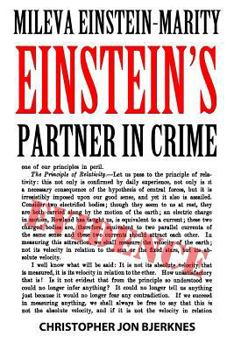 Paperback Mileva Einstein-Marity Einstein's Partner in Crime Book