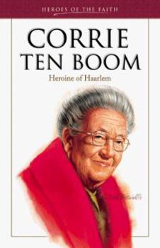 Paperback Corrie Ten Boom: Heroine of Haarlem Book