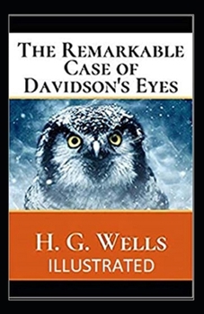 The Remarkable Case of Davidson's Eyes Illustrated