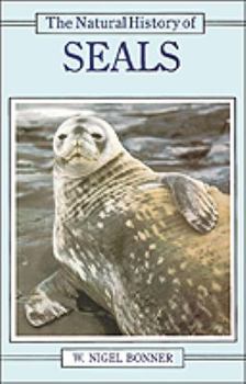 Hardcover The Natural History of Seals Book