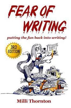 Paperback Fear of Writing: putting the fun back into writing! Book