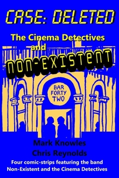 Paperback Case: Deleted: The Cinema Detectives and Non-Existent Book