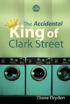 Paperback The Accidental King of Clark Street Book