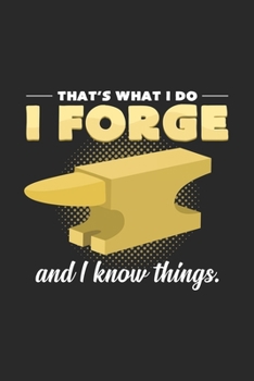 Paperback I Forge: 6x9 Blacksmith - dotgrid - dot grid paper - notebook - notes Book