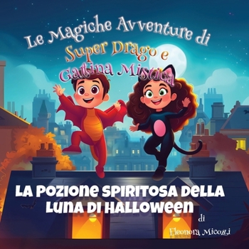La Pozione spiritosa della Luna di Halloween