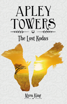 The Lost Kodas - Book #1 of the Apley Towers