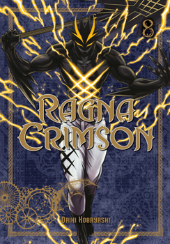 ラグナクリムゾン 8 - Book #8 of the Ragna Crimson