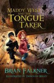 Paperback Maddy West and the Tongue Taker Book