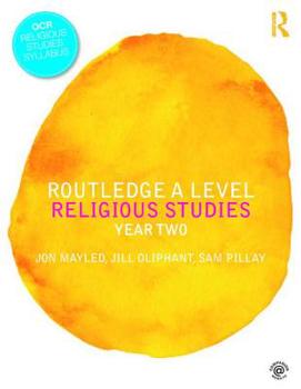 Paperback Routledge a Level Religious Studies: Year Two Book