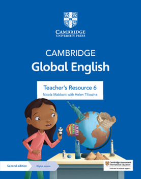 Paperback Cambridge Global English Teacher's Resource 6 with Digital Access: For Cambridge Primary and Lower Secondary English as a Second Language Book