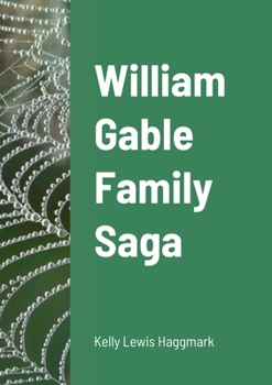Paperback William Gable Family Saga Book