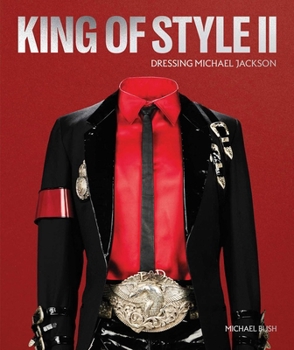 Hardcover King of Style II: Dressing Michael Jackson Book