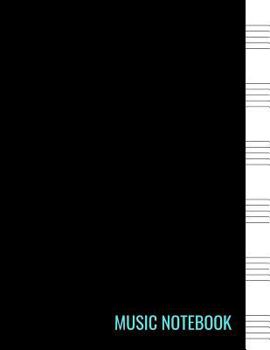 Paperback Music Notebook: Music Manuscript Paper Book