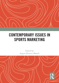 Paperback Contemporary Issues in Sports Marketing Book