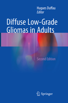 Paperback Diffuse Low-Grade Gliomas in Adults Book