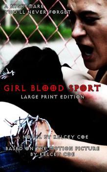 Paperback Girl Blood Sport: Large Print Edition [Large Print] Book