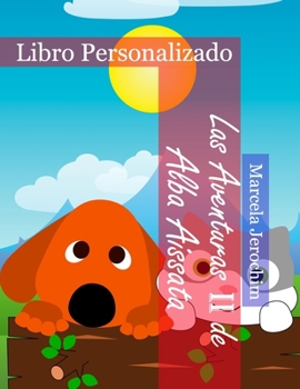 Las Aventuras II de Alba Aissata: Libro de cuentos Personalizado
