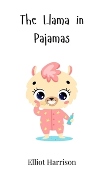 Hardcover The Llama in Pajamas Book