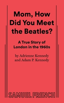 Paperback Mom, How Did You Meet the Beatles? Book