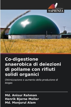 Paperback Co-digestione anaerobica di deiezioni di pollame con rifiuti solidi organici [Italian] Book