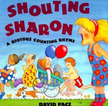 Paperback Shouting Sharon: A Riotous Counting Rhyme Book