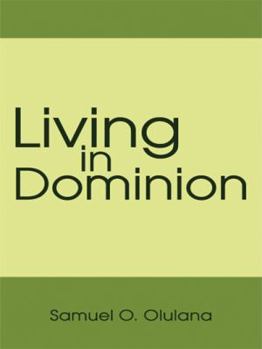 Paperback Living in Dominion Book