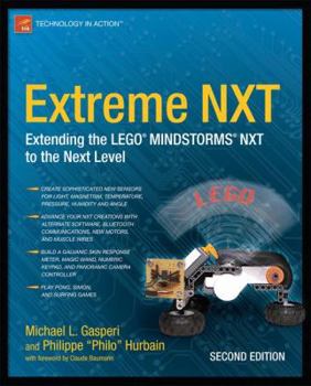 Paperback Extreme NXT: Extending the LEGO MINDSTORMS NXT to the Next Level Book