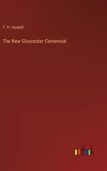 Hardcover The New Gloucester Centennial Book