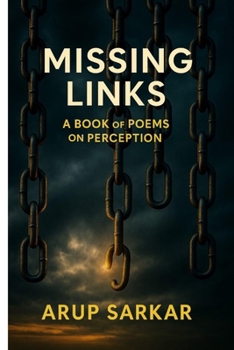 Paperback Missing Links: Poems on Perception Book
