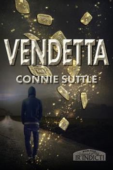 Vendetta - Book #4 of the Legend of the Ir'Indicti