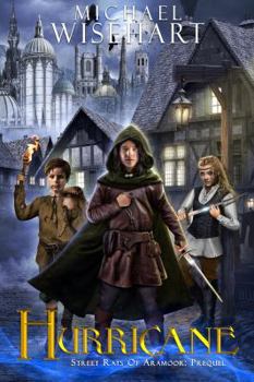 Hurricane - Book #2 of the Street Rats of Aramoor