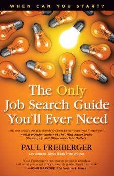 Paperback When Can You Start? the Only Job Search Guide You'll Ever Need Book