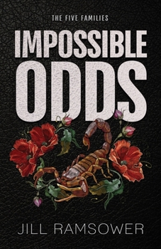 Impossible Odds - Book #4 of the Five Families