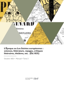 Paperback L'époque ou Les soirées européennes [French] Book