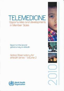 Paperback Telemedicine: Opportunities and Developments in Member States Book