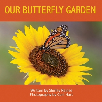 Paperback Our Butterfly Garden Book