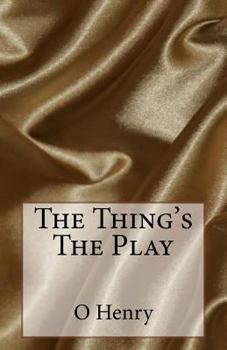 Paperback The Thing's The Play Book