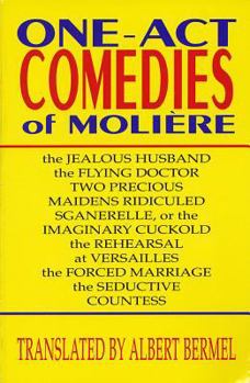 Paperback One-Act Comedies of Moliere: Seven Plays Book