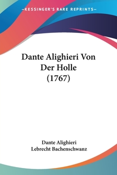 Paperback Dante Alighieri Von Der Holle (1767) [German] Book