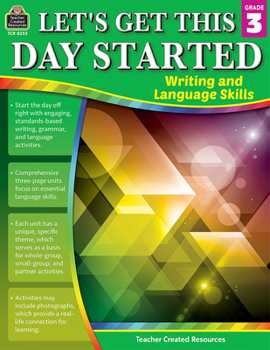 Paperback Let's Get This Day Started: Writing and Language Skills (Gr. 3) Book