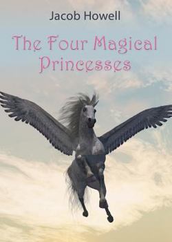 Paperback The Four Magical Princesses Book
