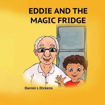 Paperback Eddie and the Magic Fridge Book