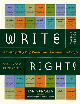 Paperback Write Right!: A Desktop Digest of Punctuation, Grammar, and Style Book