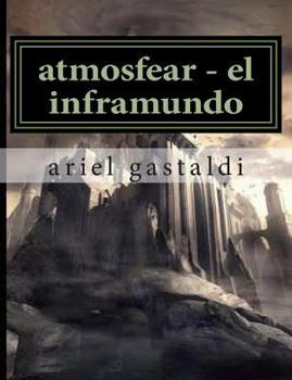 Paperback atmosfear - el inframundo: la amenaza de las profundidades Book