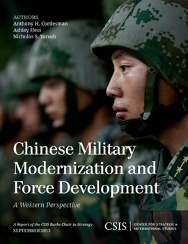 Paperback Chinese Military Modernization and Force Development: A Western Perspective Book