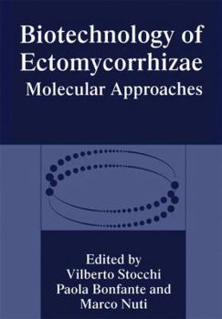 Paperback Biotechnology of Ectomycorrhizae: Molecular Approaches Book