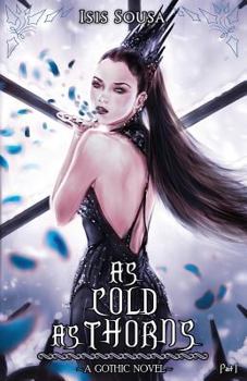 Paperback As Cold As Thorns Book